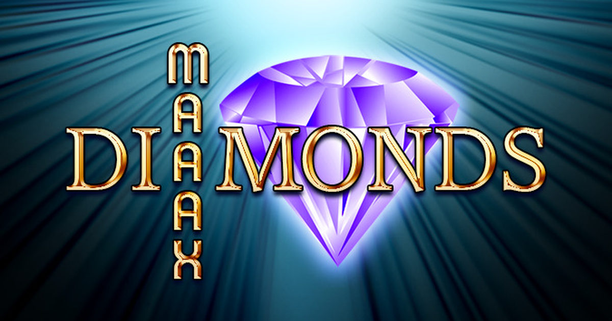 Maaax Diamonds Slot Machine Maaax Diamonds Slot Machine